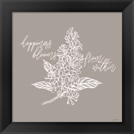 Framed Happiness Blooms from Within Print