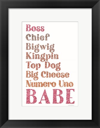 Framed All the Ways to Say Boss Babe Print