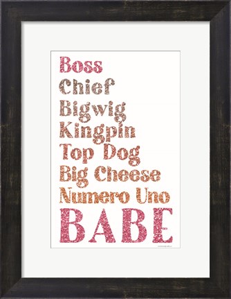 Framed All the Ways to Say Boss Babe Print