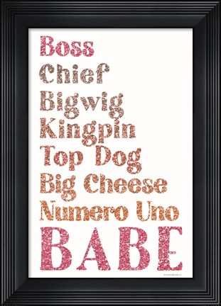 Framed All the Ways to Say Boss Babe Print