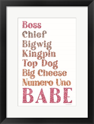 Framed All the Ways to Say Boss Babe Print