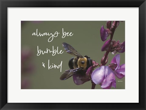 Framed Always Bee Bumble &amp; Kind Print