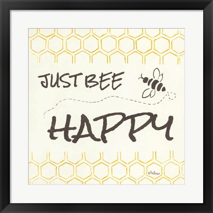 Framed Just Bee Happy Print