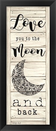 Framed Love You to the Moon and Back Print