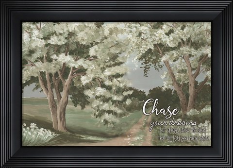 Framed Chase Your Dreams Print
