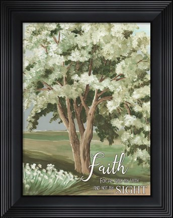 Framed Walk by Faith Print