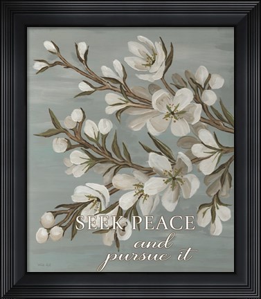 Framed Seek Peace Print