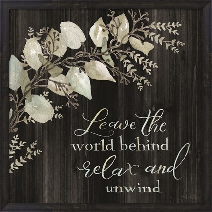 Framed Relax and Unwind Print