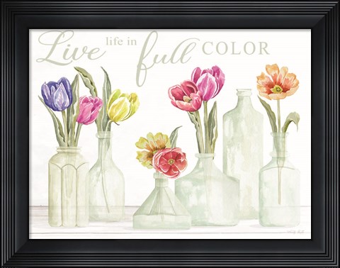 Framed Live Life in Full Color Print