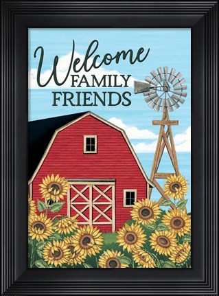 Framed Welcome Family &amp; Friends Barn Print