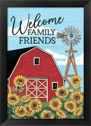 Framed Welcome Family &amp; Friends Barn Print