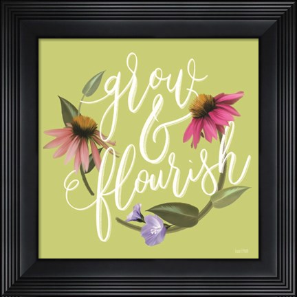 Framed Grow &amp; Flourish Print