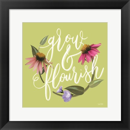 Framed Grow &amp; Flourish Print