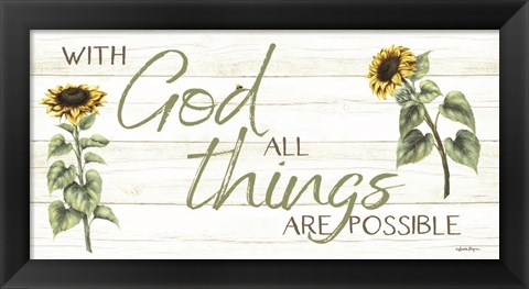 Framed With God All Things Are Possible Print