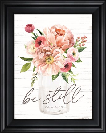 Framed Be Still Floral Print