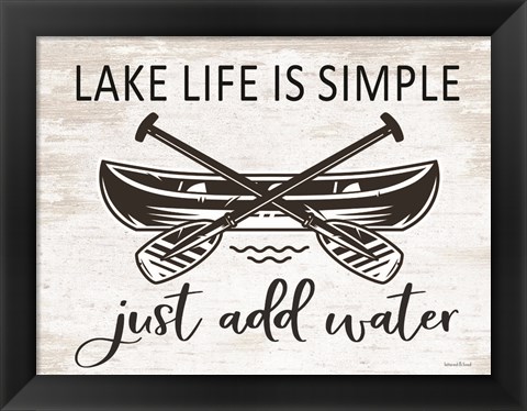 Framed Lake Life is Simple Print