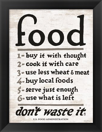 Framed Food - Don&#39;t Waste It Print