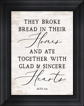 Framed They Broke Bread Print
