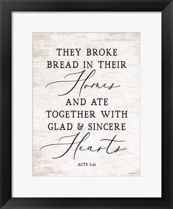 Framed They Broke Bread Print