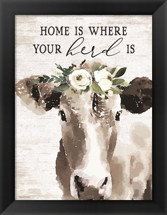Framed Home is Where Your Herd Is Print