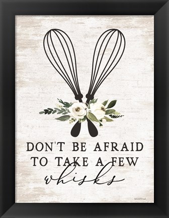 Framed Take a Few Whisks Print