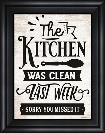 Framed Clean Last Week Print