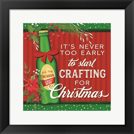 Framed Start Crafting for Christmas Print