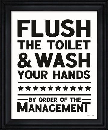 Framed Flush the Toilet Print