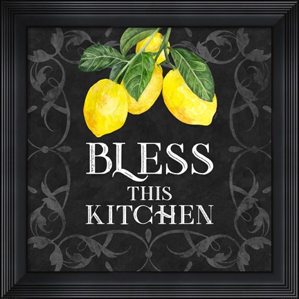 Framed Live with Zest sentiment I-Bless this Kitchen Print