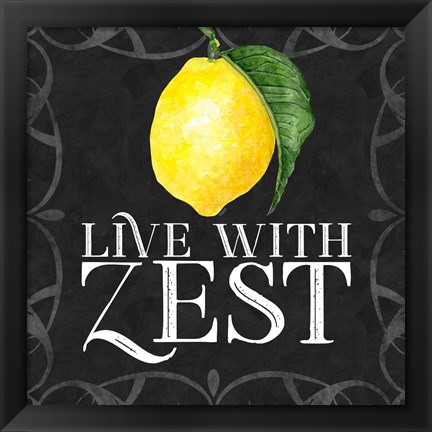 Framed Live with Zest sentiment III-Live with Zest Print