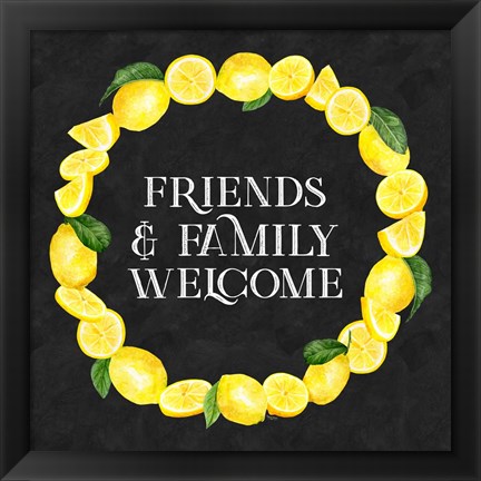 Framed Live with Zest wreath sentiment III-Friends &amp; Family Print