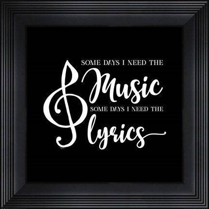 Framed Moved by Music black IX-Some Days Print