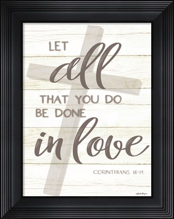 Framed Done in Love Print