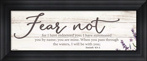 Framed Fear Not Print