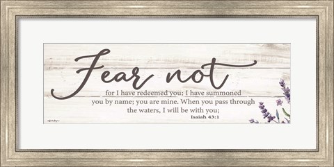 Framed Fear Not Print
