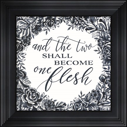 Framed Two Shall Become One Print