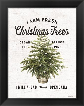 Framed Farm Fresh Christmas Trees I Print