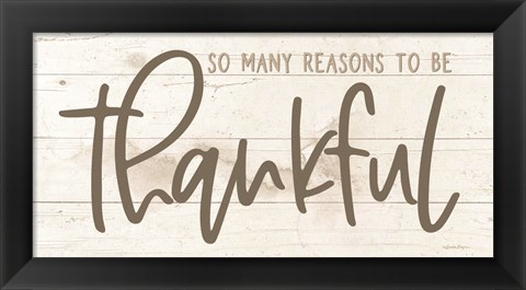 Framed So Many Reasons to be Thankful Print