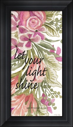 Framed Let Your Light Shine Print