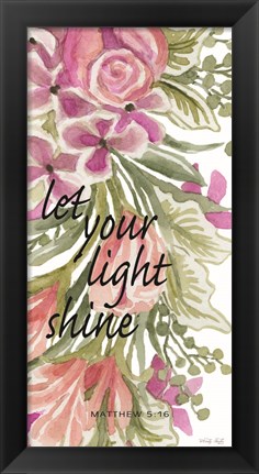 Framed Let Your Light Shine Print