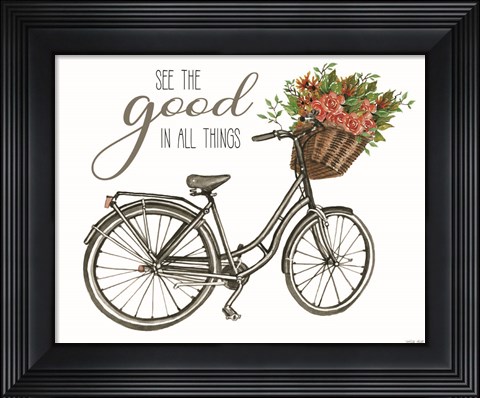 Framed See the Good in All Things Print