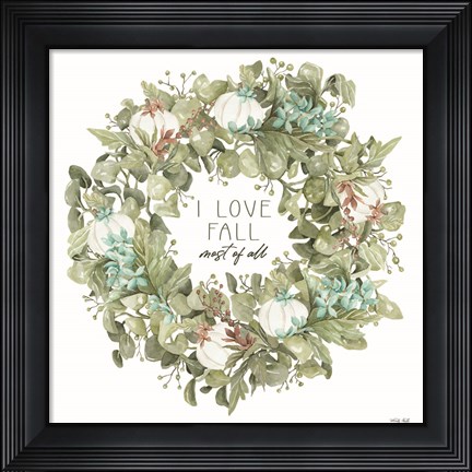 Framed I Love Fall Wreath Print