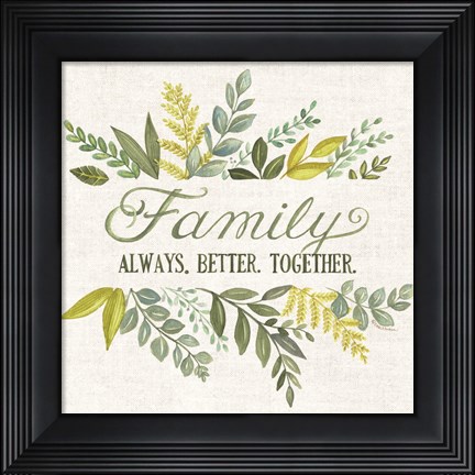 Framed Family Always Better Together Print