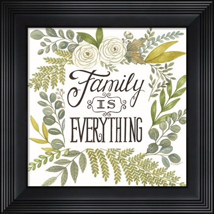 Framed Family is Everything Print