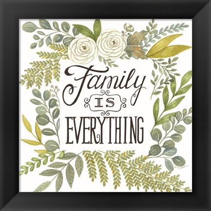 Framed Family is Everything Print