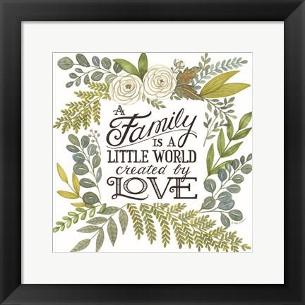 Framed Family is a Little World Print