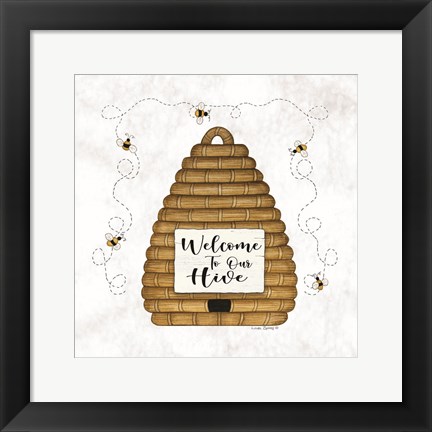 Framed Welcome to Our Hive Print