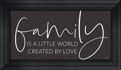 Framed Family Is? Print