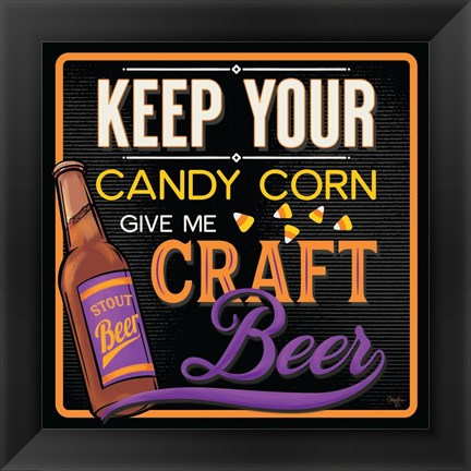 Framed Keep Your Candy Corn Print