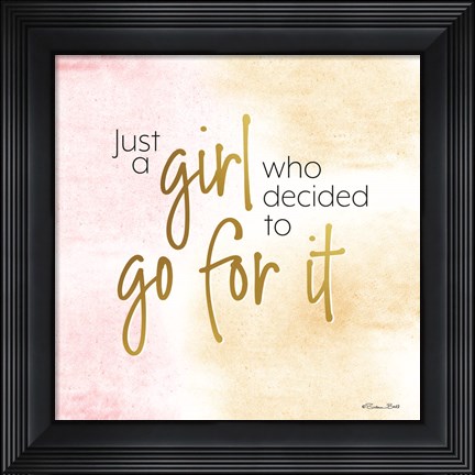 Framed Go For It Print